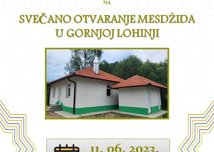 Svečano otvorenje mesdžida u Gornjoj Lohinji